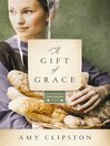Cover image for A Gift of Grace
